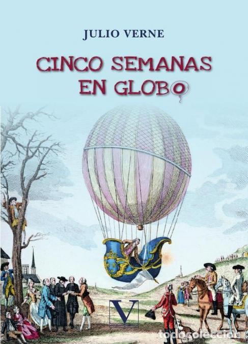 Libros: Cinco semanas en globo - Julio Verne