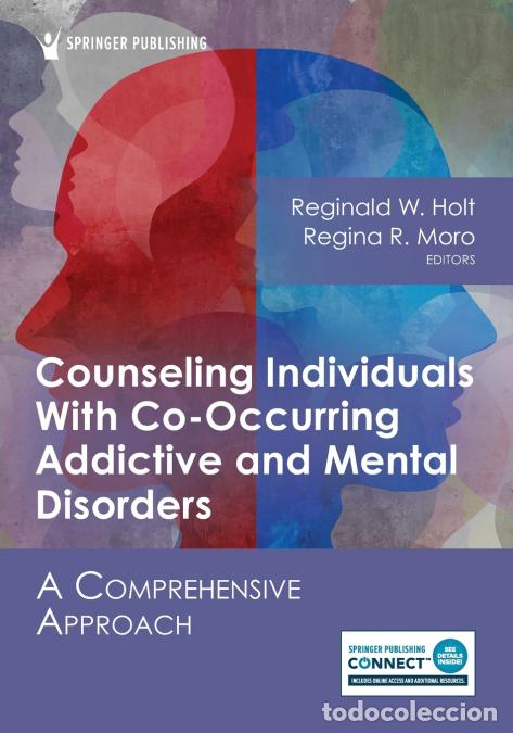 Livros: Counseling Individuals With Co-Occurring Addictive and Mental Disorders - A Comprehensive Approach -