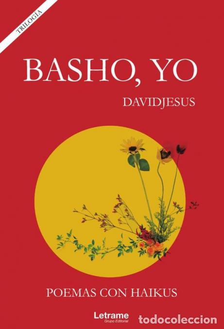 Libri: Basho, yo - David Jes&uacute;s