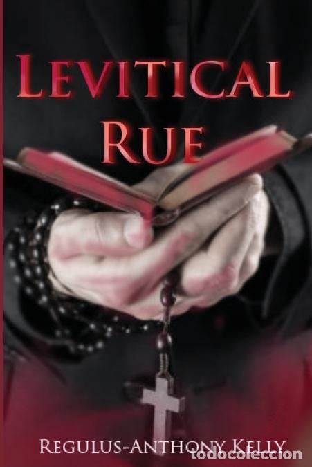 Libri: Levitical Rue - Regulus-Anthony Kelly