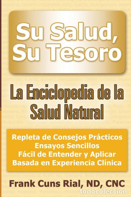 Libros: Su Salud, Su Tesoro - Frank Cuns-Rial