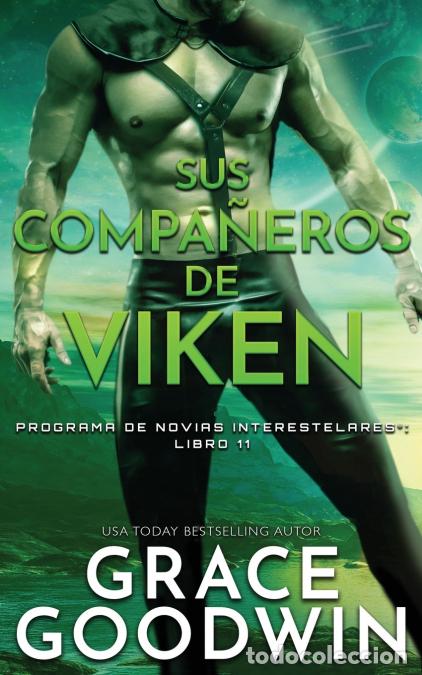 B&uuml;cher: Sus compa&ntilde;eros de Viken - Grace Goodwin