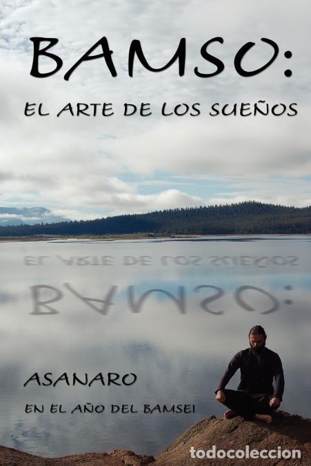 Libri: Bamso - El Arte de los Sue&ntilde;os - Asanaro