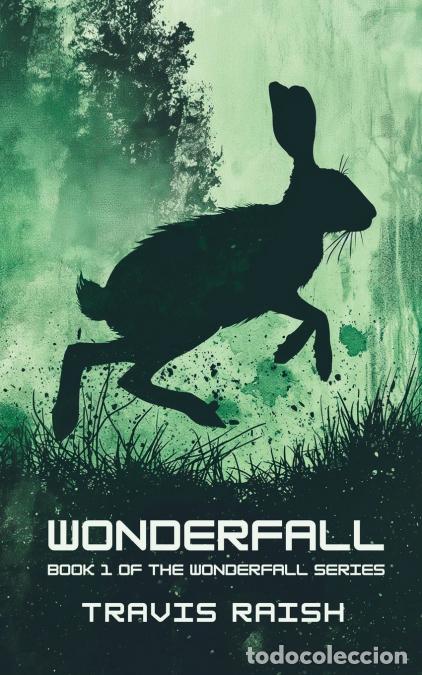 B&uuml;cher: Wonderfall - Travis Raish