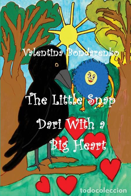 Libri: The Little Snap Dari With a Big Heart - Valentina Bondarenko