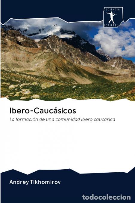 Libros: Ibero-Cauc&aacute;sicos - Andrey Tikhomirov - Foto 1