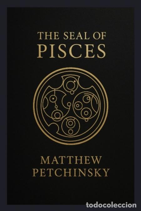 Livres: The Seal of Pisces - Matthew Petchinsky