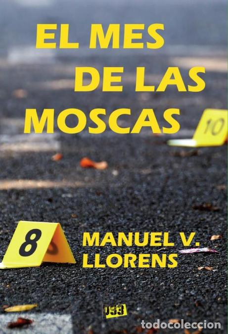 B&uuml;cher: Mes de las moscas, El - Manuel VLlorens,Manuel V. Llorens