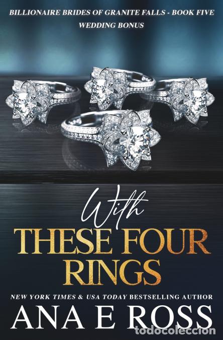 Libros: With These Four Rings - Wedding Bonus - Ana E Ross