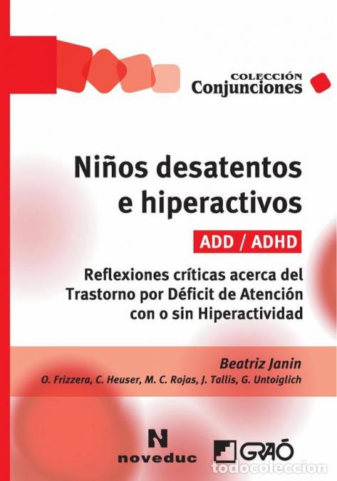 Livros: Ni&ntilde;os desatentos e hiperactivos (ADD/ADHD) - Reflexiones cr&iacute;ticas acerca del trastorno por d&eacute;ficit d