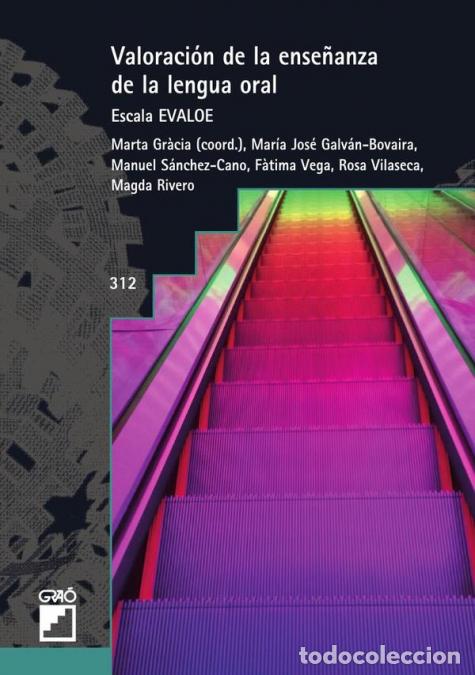 Libri: Valoraci&oacute;n de la ense&ntilde;anza de la lengua oral - Escala EVALOE - Manuel S&aacute;nchez-Cano,Rosa Vilaseca Mom