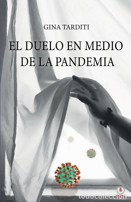 books: El duelo en medio de la pandemia - Una gu&iacute;a para elaborarlo - Gina Tarditi