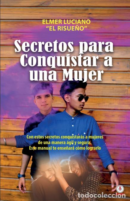 Libri: Secretos para conquistar a una mujer - Elmer Luciano