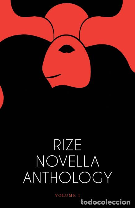 books: Rize Novella Anthology, Volume 1 - Glenn Mori,Naveen D Rao,Nazia Kamali