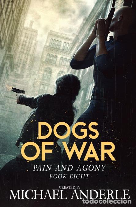 Libros: Dogs of War - Michael Anderle - Foto 1