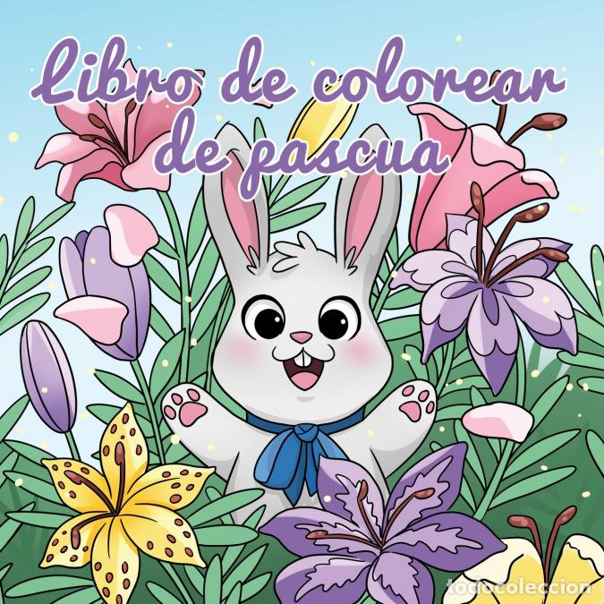 Livros: Libro de colorear de pascua - Libro de Colorear para Ni&ntilde;os de 4 a 8 A&ntilde;os - Young Dreamers Press,Fair