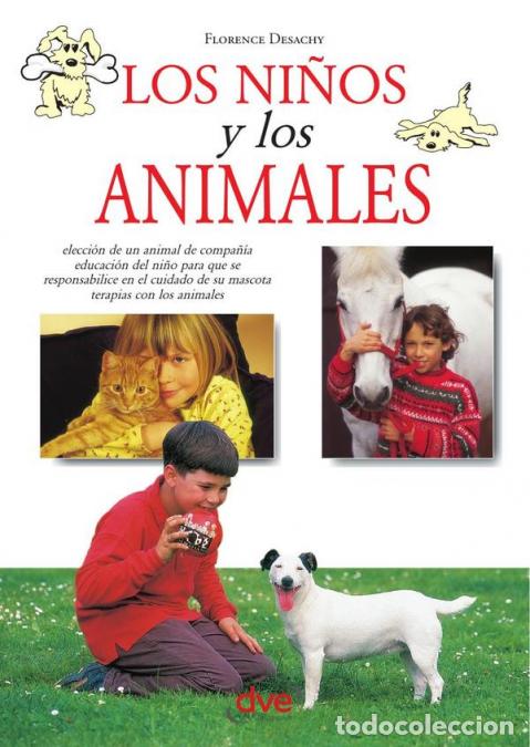 B&uuml;cher: Los ni&ntilde;os y los animales - Florence Desachy