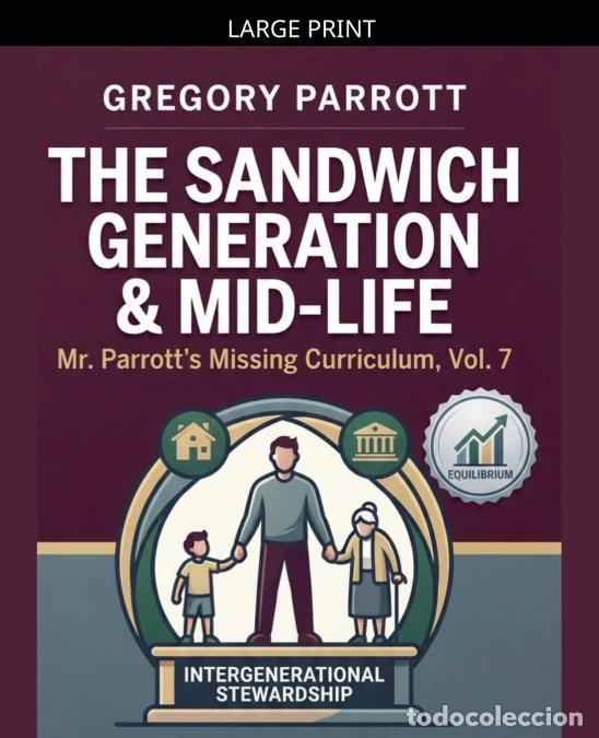 Libros: The Sandwich Generation & Mid-Life - Gregory Parrott - Foto 1