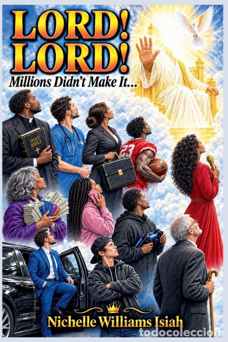 Libri: LORD! LORD! - Nichelle Williams Isiah