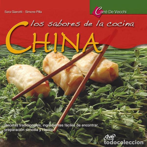 Libri: Los sabores de la cocina china - Sara Gianotti,Simone Pilla
