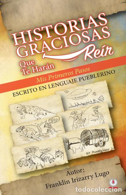 Livros: Historias graciosas que te har&aacute;n re&iacute;r - Franklin Irizarry Lugo