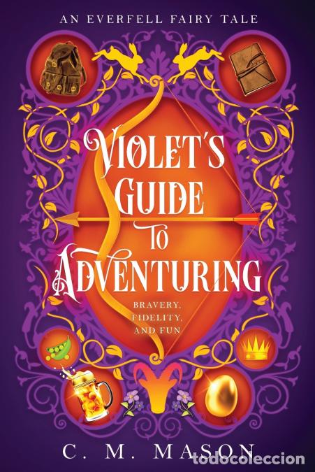 B&uuml;cher: Violet?s Guide To Adventuring - C. M. Mason