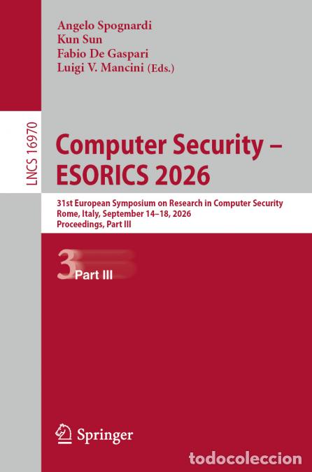 B&uuml;cher: Computer Security - ESORICS 2026 - 31st European Symposium on Research in Computer Security, Rome, I