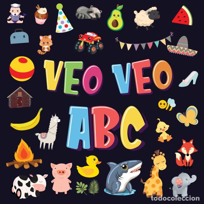 B&uuml;cher: Veo Veo - ABC - Un Juego de Buscar y Encontrar, &iexcl;S&uacute;per Divertido para Ni&ntilde;os de 2 a 4 A&ntilde;os! - Juego