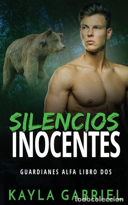 B&uuml;cher: Silencios inocentes - Kayla Gabriel