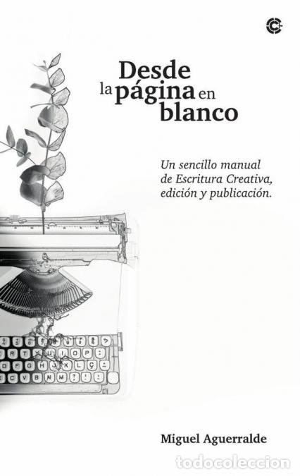 Libri: Desde de la p&aacute;gina en blanco - Miguel Aguerralde