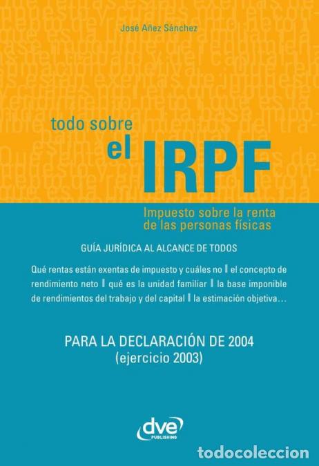 Libri: Todo sobre el IRPF - Deducciones, exenciones y obligaciones del contribuyente - A&ntilde;ez S&aacute;nchez
