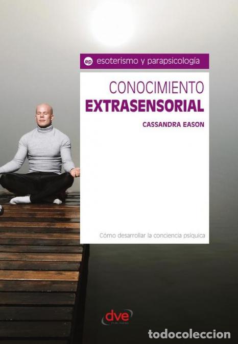 Libri: Conocimiento extrasensorial - Telepat&iacute;a, clarividencia y potencial mental - Cassandra Eason