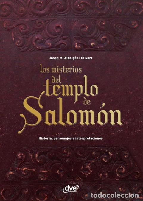 Livres: Los misterios del templo de Salom&oacute;n - Historia, simbolismo y leyenda del santuario sagrado - MAlbaig