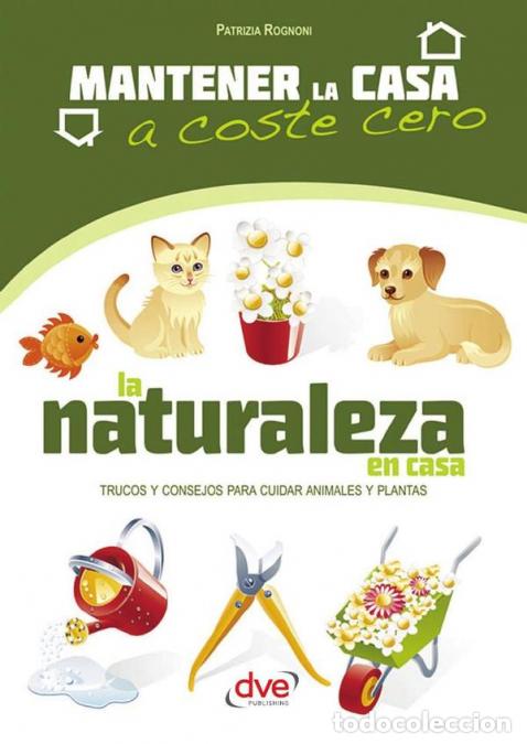 Libri: La naturaleza en casa - Patrizia Rognoni