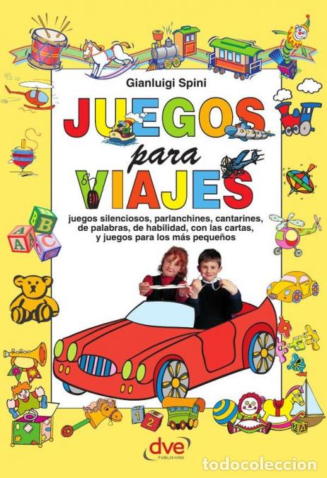 Libri: Juegos para viajes - Actividades divertidas para ni&ntilde;os y adultos en trayectos largos - Gianluigi Spi