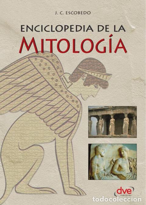 Libros: Enciclopedia de la mitolog&iacute;a - Dioses, h&eacute;roes y leyendas de todas las culturas - CEscobedo,C. Escobe