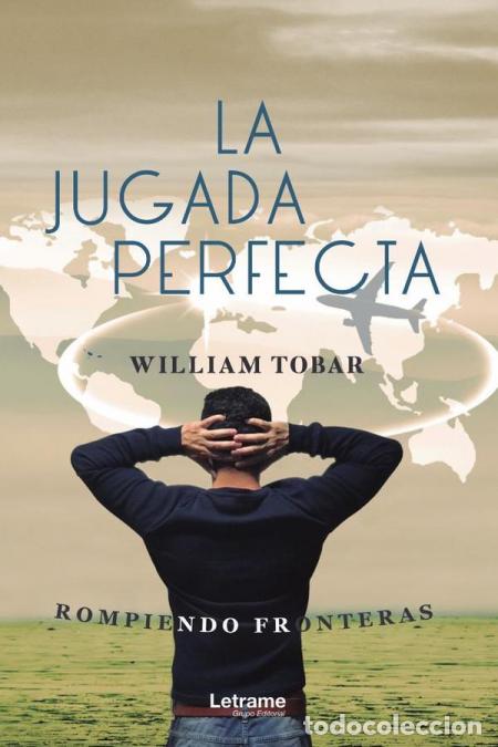 Livres: La jugada perfecta - William Tobar