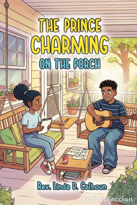 B&uuml;cher: PRINCE CHARMING ON THE PORCH - Rev. Linda D. Calhoun
