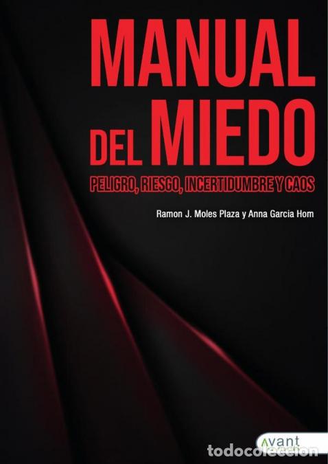 Livros: Manual del miedo - Anna Garcia Hom,Ramon j Moles,Ramon j Moles