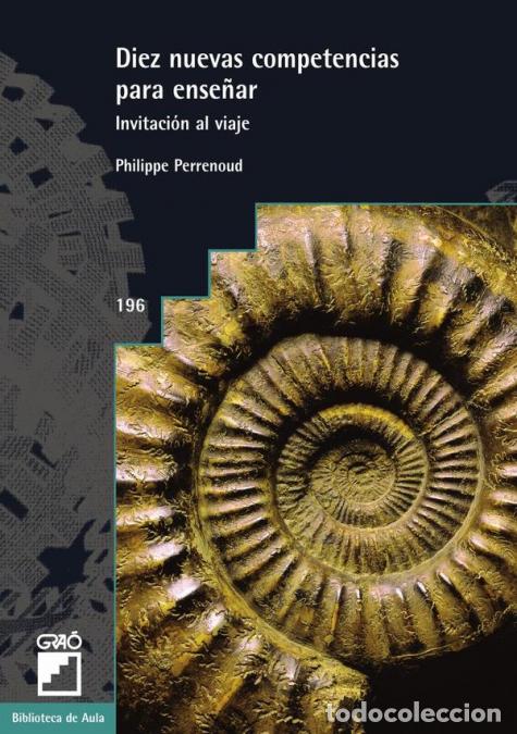 Livros: Diez nuevas competencias para ense&ntilde;ar - Invitaci&oacute;n al viaje - Philippe Perrenoud