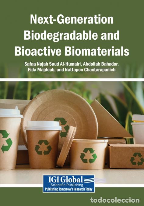 Libros: Next-Generation Biodegradable and Bioactive Biomaterials - Safaa Najah Saud Al-Humairi,Abdollah Baha