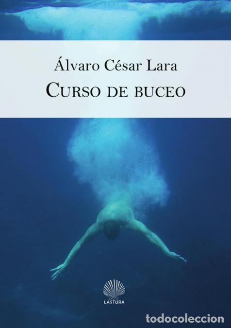 Libros: Curso de buceo - &Aacute;LVARO C&Eacute;SAR LARA - Foto 1