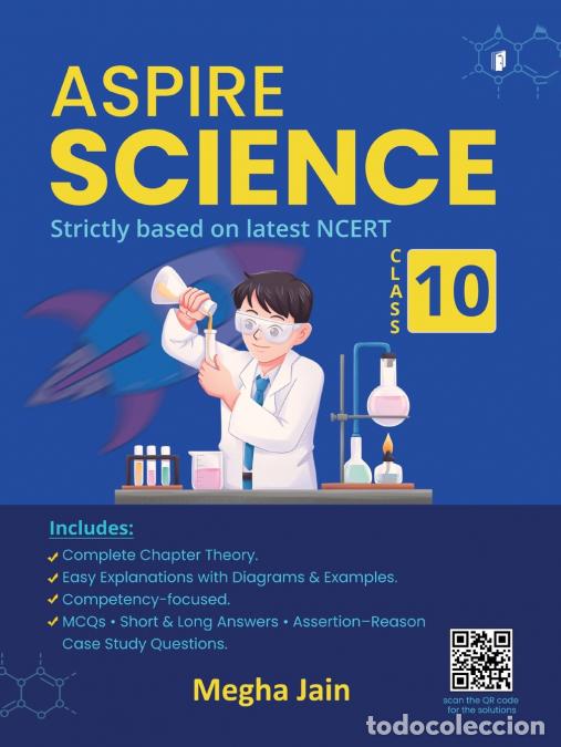 Livres: ASPIRE SCIENCE (Strictly based on latest NCERT Class 10) - Megha Jain