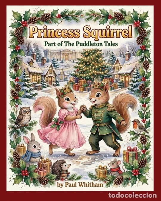 Libri: Princess Squirrel - Paul Whitham