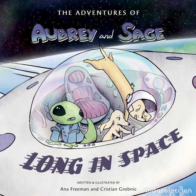 books: Long in Space - Ana Freeman,Cristian Grobnic