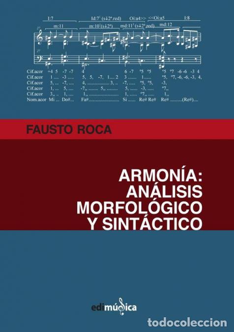 books: Armon&iacute;a: an&aacute;lisis morfol&oacute;gico y sint&aacute;ctico - Fausto Roca Vidal