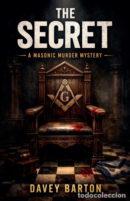 Libri: The Secret - A Masonic Murder Mystery - Davey Barton