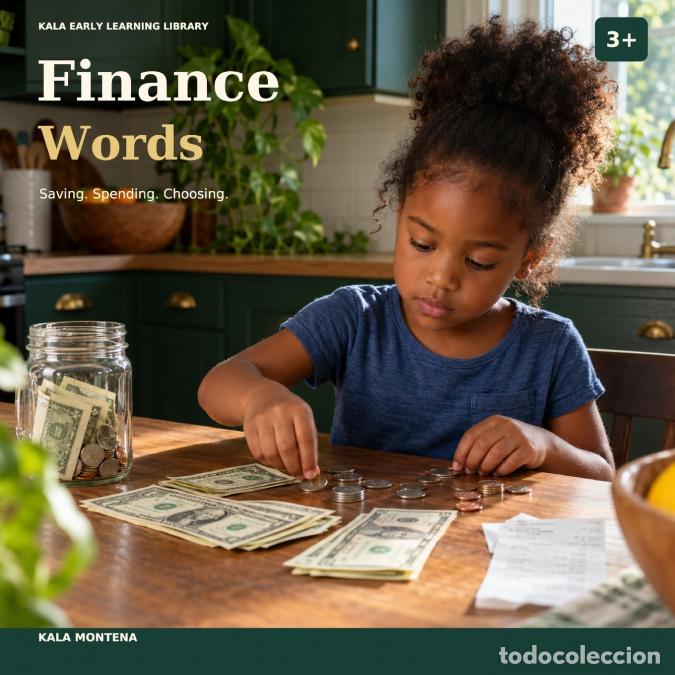 Libri: Finance Words Curious World - Ages 3+ - Kala Montena