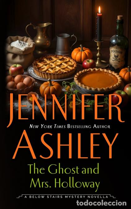 Libros: The Ghost and Mrs. Holloway - A Below Stairs Mystery Novella - Jennifer Ashley