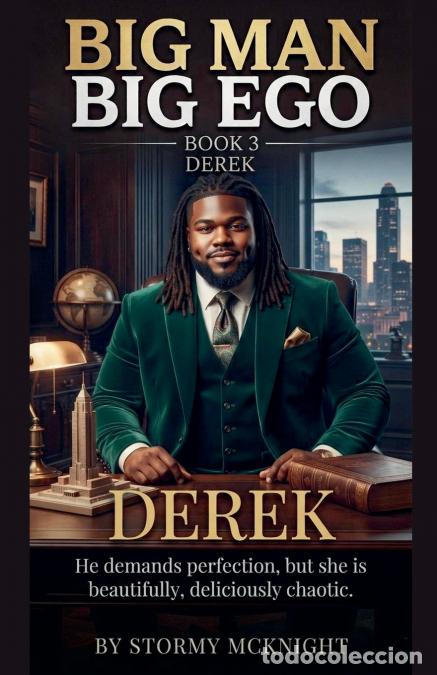 B&uuml;cher: Big Man Big Ego book 3 Derek - Stormy McKnight